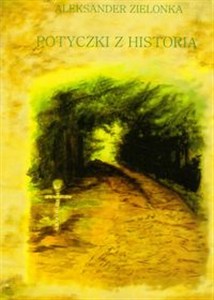 Picture of Potyczki z historią