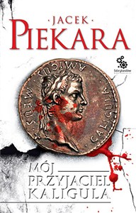Obrazek Mój przyjaciel Kaligula