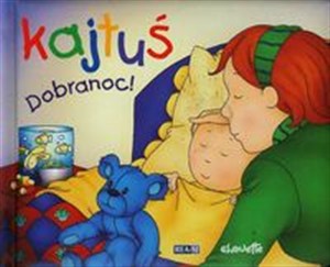 Obrazek Kajtuś Dobranoc