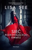 Zobacz : Sieć rozkw... - Lisa See