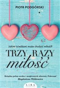 polish book : Trzy razy ... - Piotr Podgórski