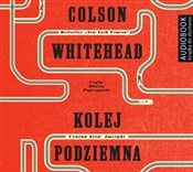 Książka : Kolej podz... - Colson Whitehead