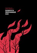 polish book : Dawnych ws... - Maksymilian Grab-Grabczyc