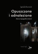 Opuszczone... - Agnieszka Kaczmarek -  books in polish 