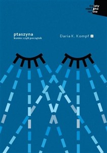 Picture of Ptaszyna. Koniec czyli początek