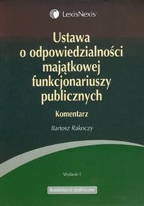 Obrazek Ustawa o odpowiedzialności majątkowej funkcjonariuszy publicznych Komentarz
