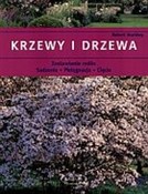 Polska książka : Krzewy i d... - Robert Markley