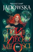 Dzikie dzi... - Aneta Jadowska -  Polish Bookstore 