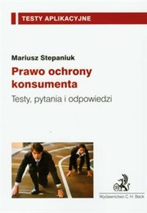 Picture of Prawo ochrony konsumenta Testy, pytania i odpowiedzi