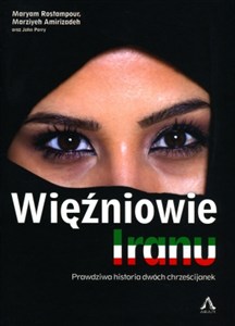 Obrazek Więźniowie Iranu Prawdziwa historia dwóch chrześcijanek