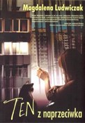 Zobacz : Ten z napr... - Magdalena Ludwiczak