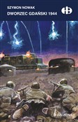 Dworzec Gd... - Szymon Nowak -  books in polish 