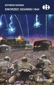 Obrazek Dworzec Gdański 1944
