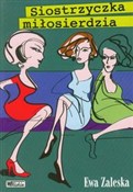 Siostrzycz... - Ewa Zaleska -  foreign books in polish 