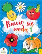 Zobacz : Bawię się ... - Opracowanie Zbiorowe