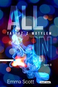 Zobacz : All in Tom... - Emma Scott