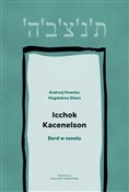 Icchok Kac... - Andrzej Pawelec, Magdalena Sitarz -  Polish Bookstore 