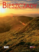 Bieszczady... - Agnieszka Bilińska, Włodek Biliński -  Książka z wysyłką do UK