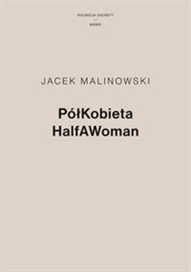 Obrazek PółKobieta HalfAWoman