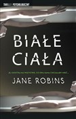 polish book : Białe ciał... - Jane Robins