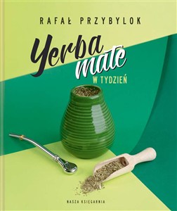 Obrazek Yerba mate w tydzień