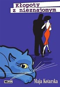 Obrazek Kłopoty z nieznajomym