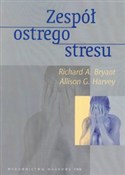Zespół ost... - Richard A. Bryant, Allison G. Harvey -  books from Poland