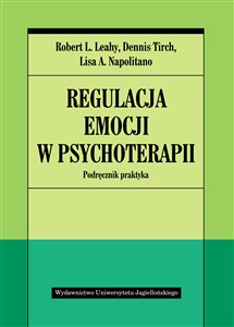 Obrazek Regulacja emocji w psychoterapii Podręcznik praktyka