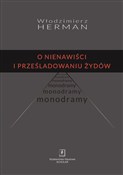 Książka : O nienawiś... - Włodzimierz Herman