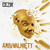 Zobacz : Ambiwalnię... - Cezik