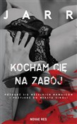 Zobacz : Kocham cię... - Jarr