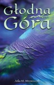 Głodna Gór... - Jola M. Mroszczyk -  Polish Bookstore 