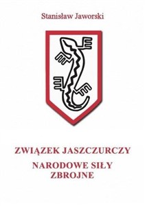 Obrazek Związek Jaszczurczy, Narodowe Siły Zbrojne