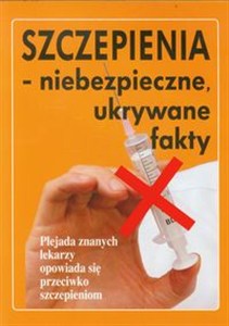 Obrazek Szczepienia Niebezpieczne ukrywane fakty