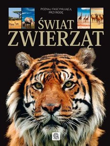 Obrazek Świat zwierząt Poznaj fascynującą przyrodę