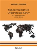 Międzynaro... - Mateusz R. Chudziak -  books in polish 