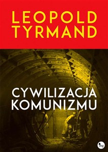 Obrazek Cywilizacja komunizmu