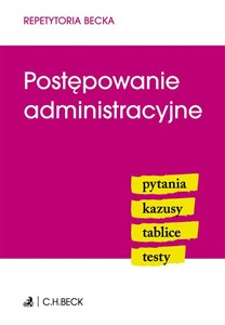 Obrazek Postępowanie administracyjne pytania, kazusy, tablice, testy