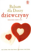 Książka : Balsam dla... - Jack Canfield, Mark Victor Hansen, Patty Hansen