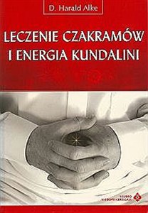 Picture of Leczenie czakramów i energia kundalini