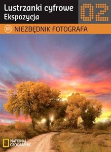 Obrazek Niezbędnik fotografa Lustrzanki cyfrowe Ekspozycja