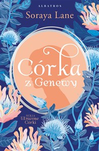 Obrazek Utracone córki Tom 4 Córka z Genewy