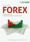 Książka : Forex ryne... - Marcin Milewski