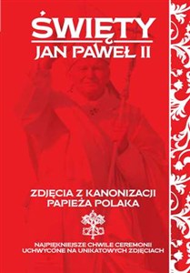 Obrazek Zdjęcia z kanonizacji papieża Polaka