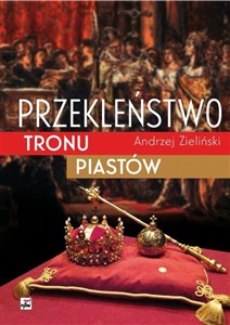 Obrazek Przekleństwo tronu Piastów