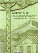 Polono-Bra... - Marcin Kula -  books in polish 