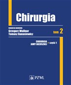 Chirurgia ... - Grzegorz Wallner, Tomasz Banasiewicz -  Polish Bookstore 