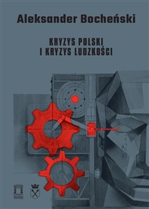 Obrazek Kryzys Polski i kryzys ludzkości