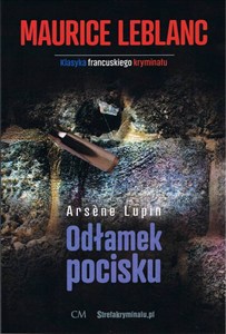 Obrazek Arsene Lupin: Odłamek pocisku