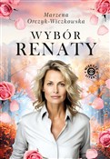 Wybór Rena... - Marzena Orczyk-Wiczkowska - Ksiegarnia w UK